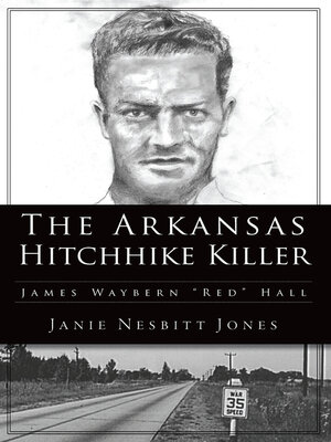 cover image of The Arkansas Hitchhike Killer